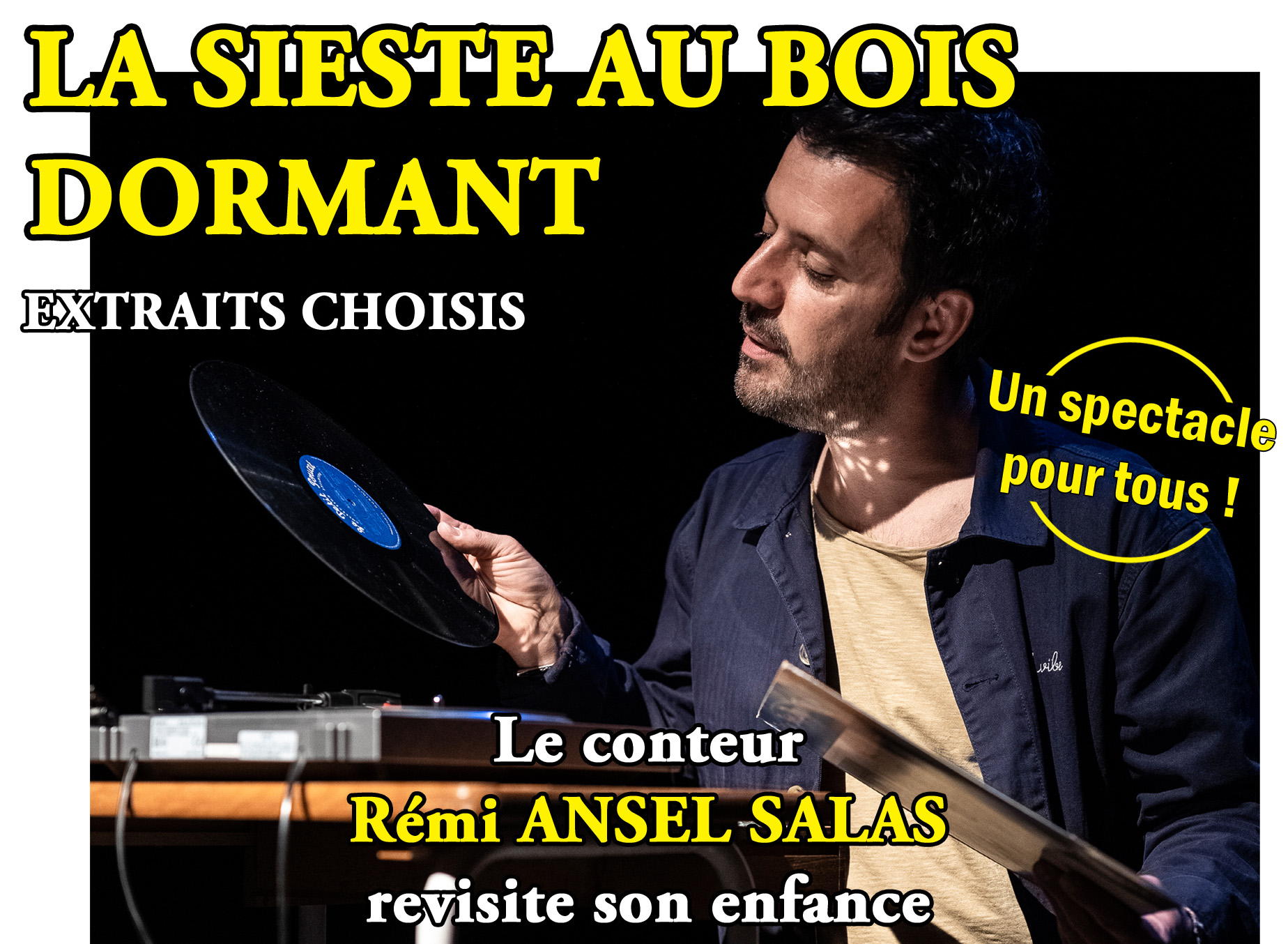 Spectacle LA SIESTE AU BOIS DORMANT