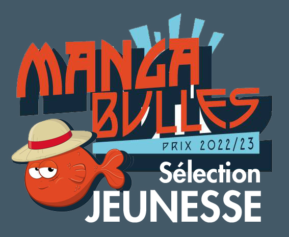 MANGA Bulles Sélection JEUNESSE