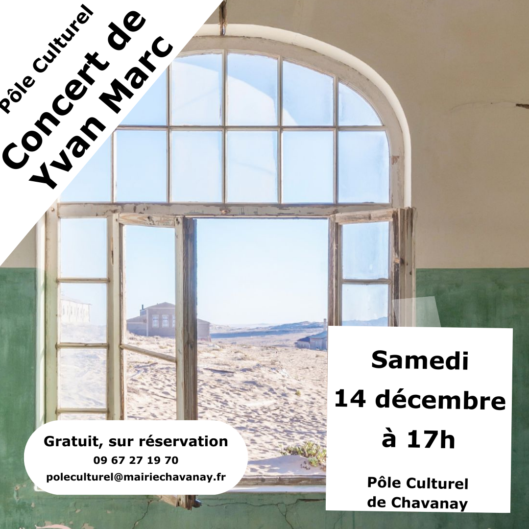 Concert Yvan Marc, pôle culturel de chavanay le 14 décembre à 17h